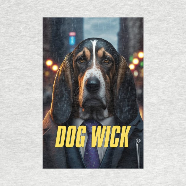 Dog Wick #1 with text by aifuntime